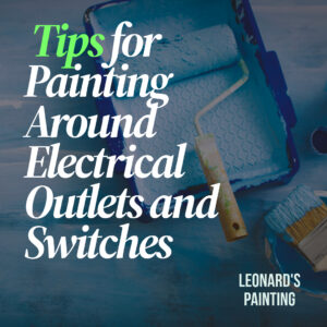 Tips For Painting Around Electrical Outlets And Switches